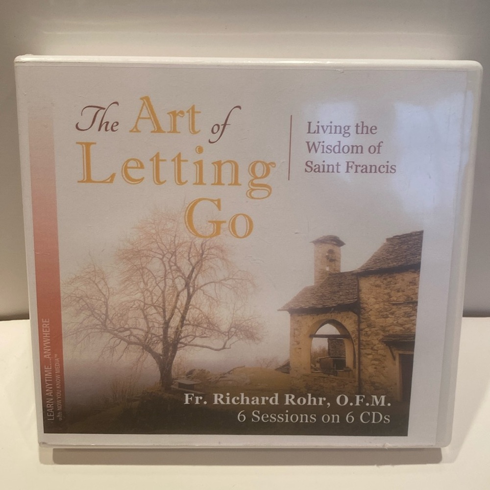 “The Art of Letting Go, Living the Wisdom of Saint Francis,” 6 CD’s